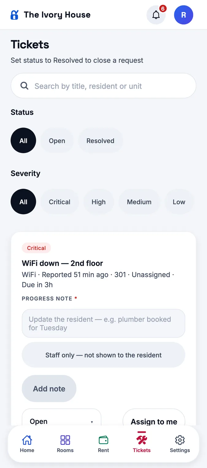 StayOne Tickets screen with complaints filtered by status and severity, a critical Wi-Fi complaint at the top and a progress note box
